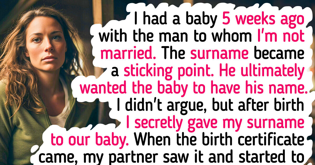 I Secretly Gave My Surname to My Baby, His Father Is Mad and Is Threatening Me I Secretly Gave My Surname to My Baby, His Father Is Mad and Is Threatening Me