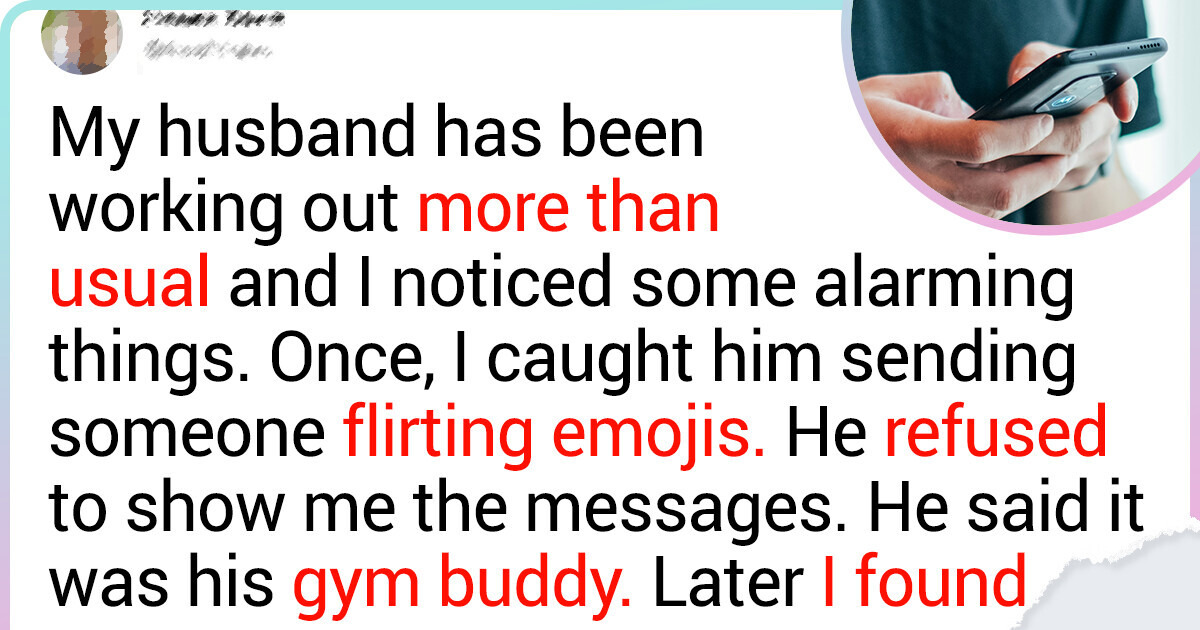 My Husband Doesn’t Want to Stop Talking to His Female Gym Buddy My Husband Doesn’t Want to Stop Talking to His Female Gym Buddy