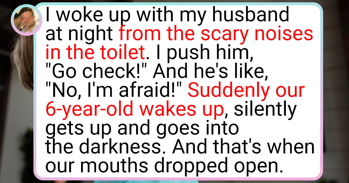 15 Stories That Prove Parents and Children See This World in a Very Different Way