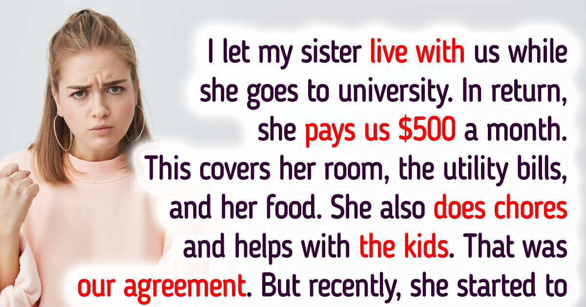 I Made My Sister Pay for My Kids' Babysitter When She's Not Watching Them, She's Mad