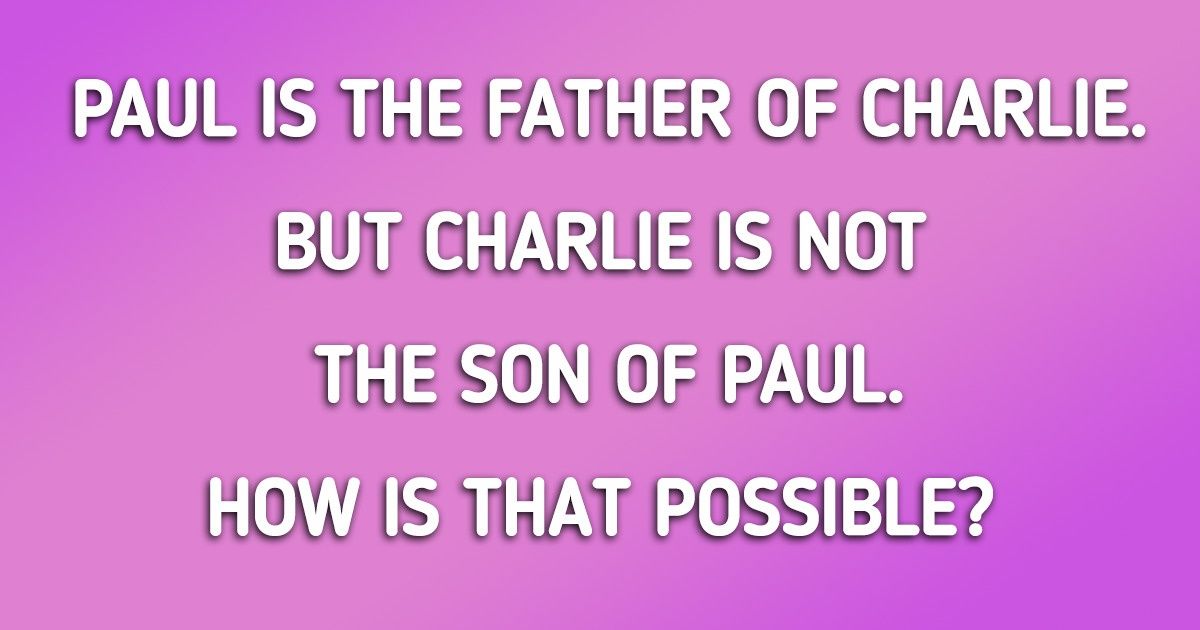 Challenge: Guess the Answers to 15 Hard Riddles Most People Can’t Solve