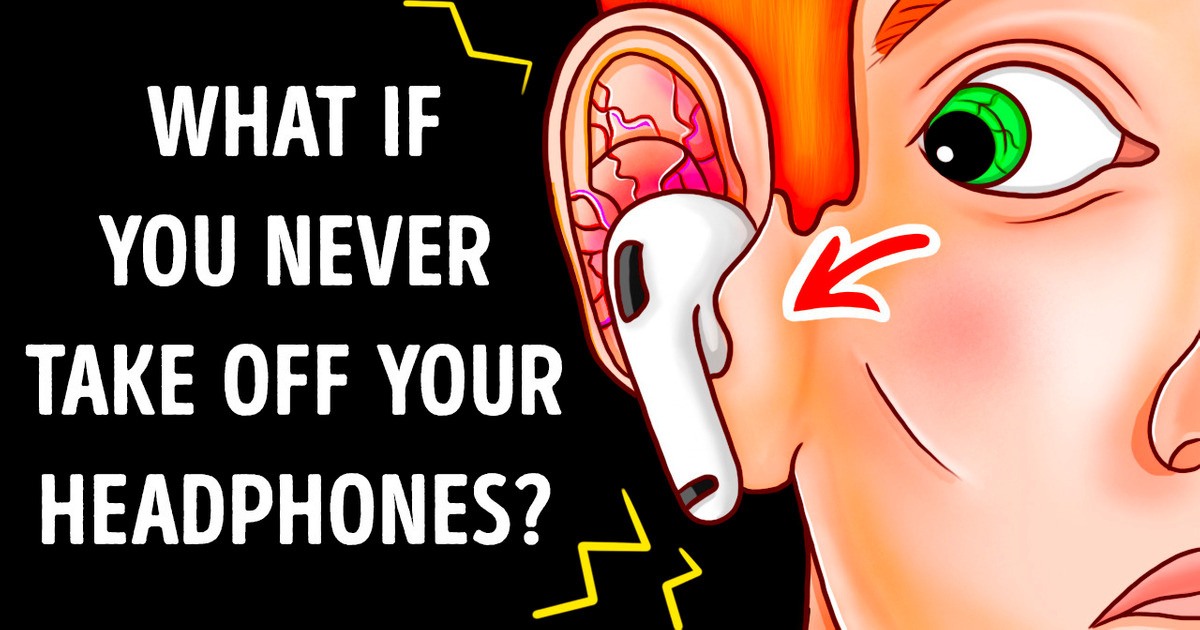 What If You Kept Your Headphones on Forever
