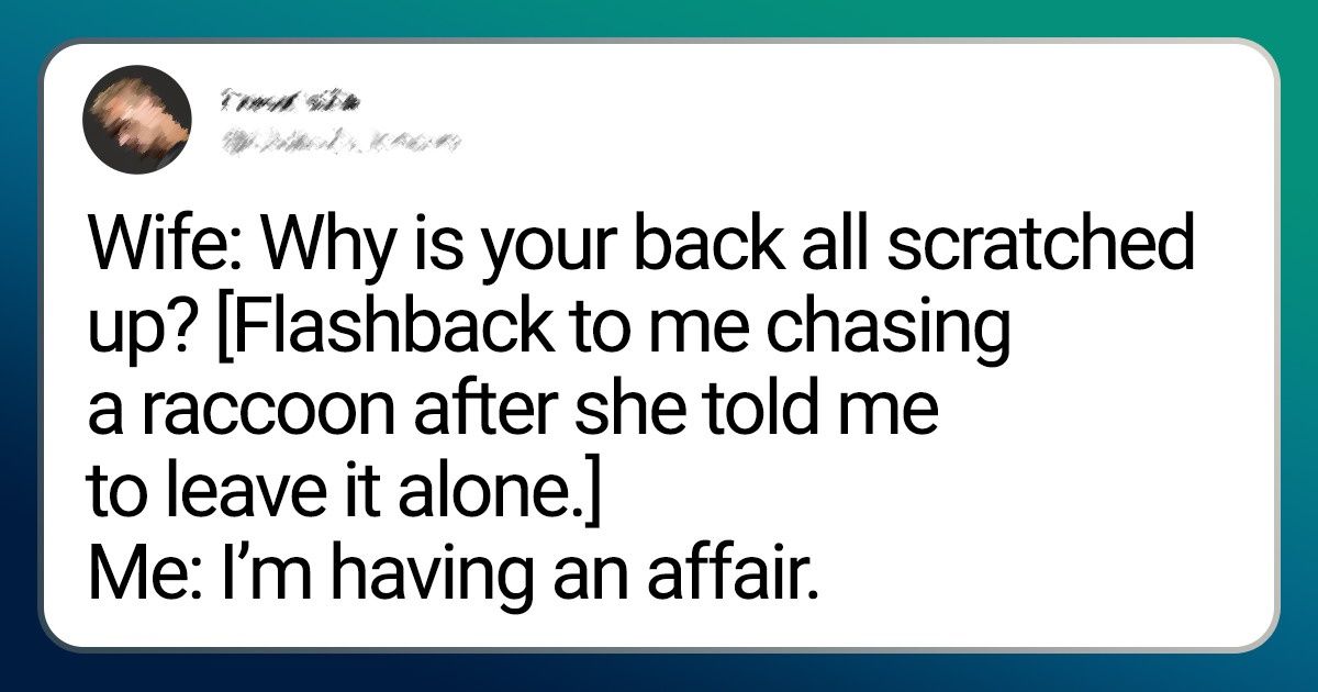 23 Tweets From Husbands Who Never Grow Up to Keep Their Marriage Young