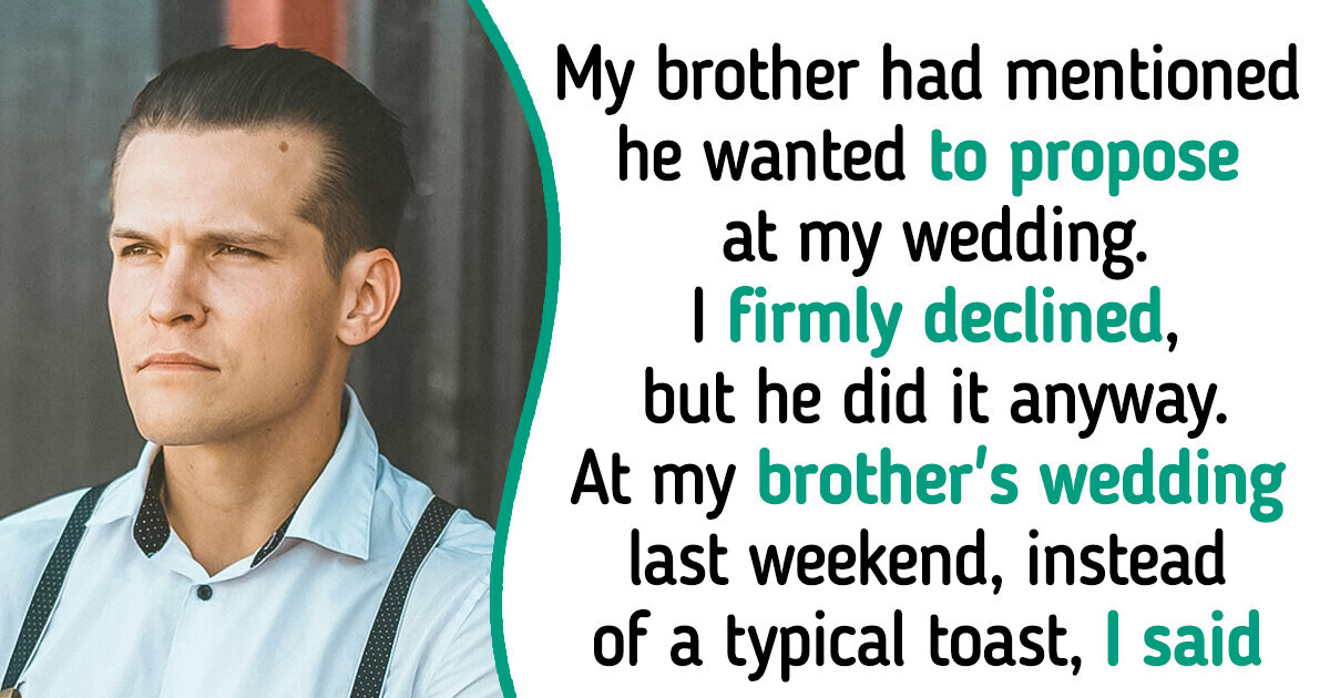 My Brother Proposed at My Wedding a Year Later I Got Revenge on Him 