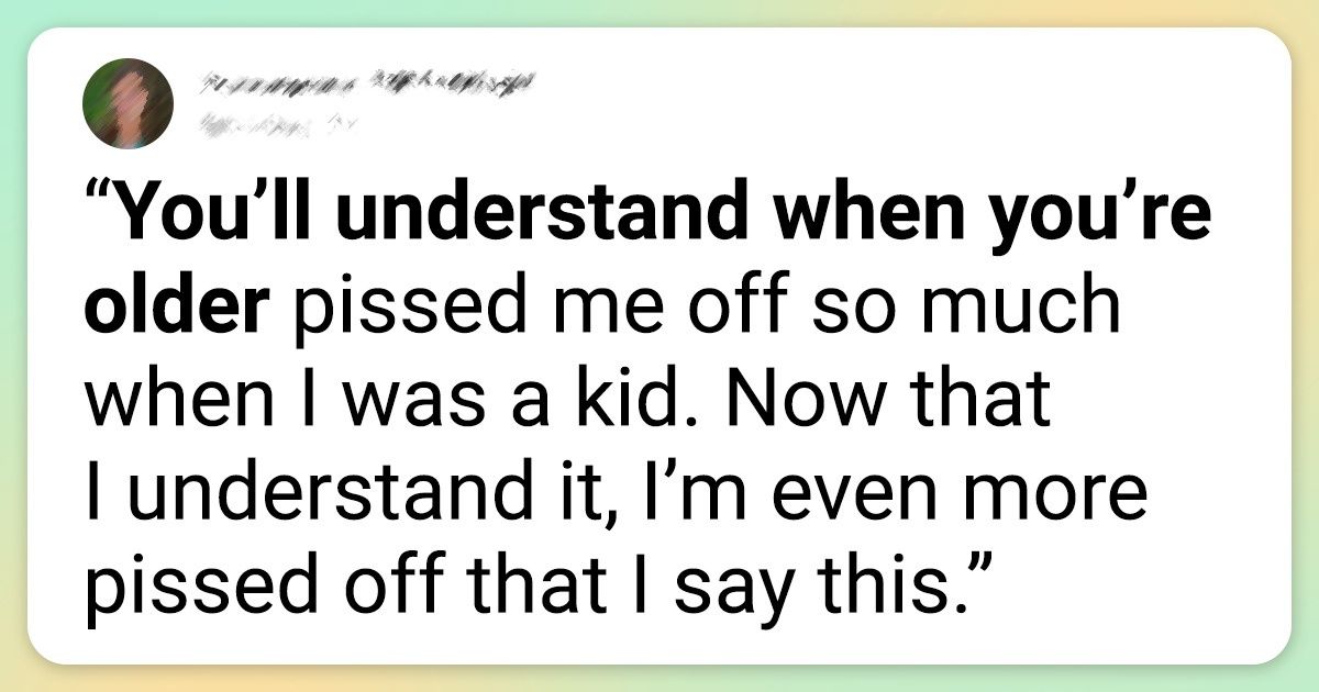 15+ People Share the Downsides of Being an Adult So That Teenagers Know What’s in Store for Them 15+ People Share the Downsides of Being an Adult So That Teenagers Know What’s in Store for Them