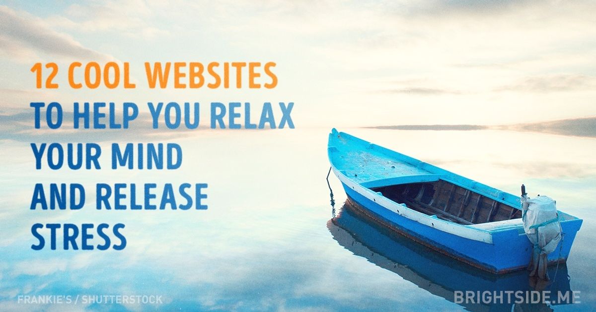 12 cool websites to help you relax your mind and release stress