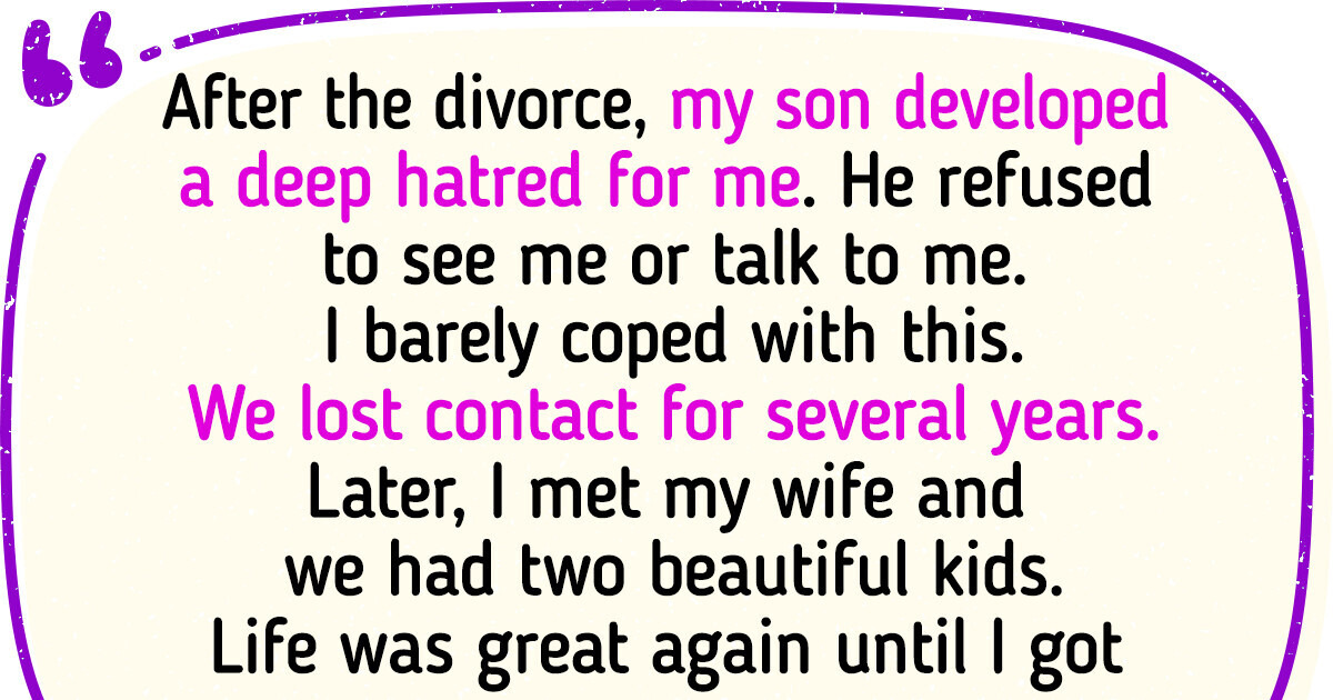 A Man Cuts Off His Son From His First Marriage, and Gets an Unexpected Reaction A Man Cuts Off His Son From His First Marriage, and Gets an Unexpected Reaction