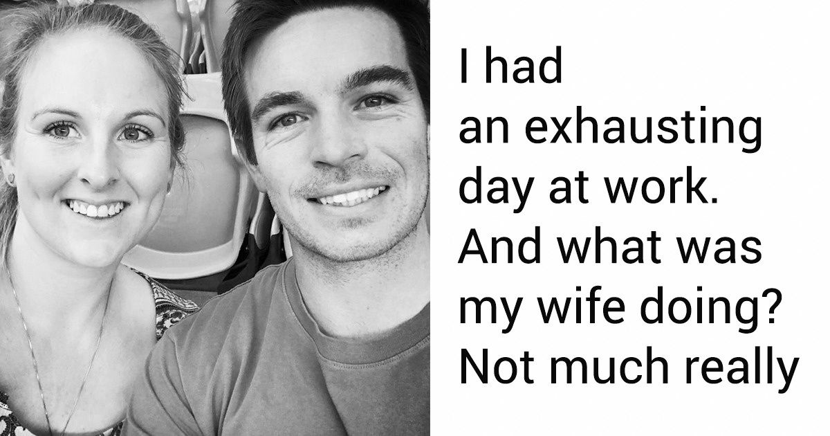 A Father of 3 Described How “Simple” His Wife’s Life Day Is, and His Post Stirred Thousands A Father of 3 Described How “Simple” His Wife’s Life Day Is, and His Post Stirred Thousands