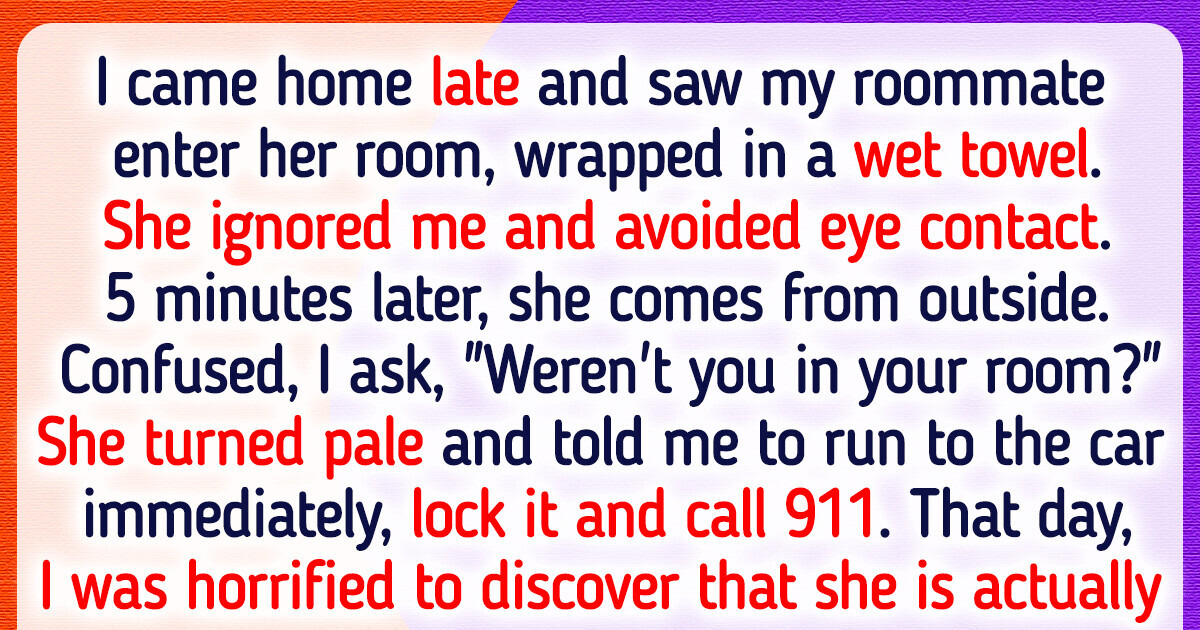 15 Roommate Stories That Will Make Your Spine Tingle 15 Roommate Stories That Will Make Your Spine Tingle