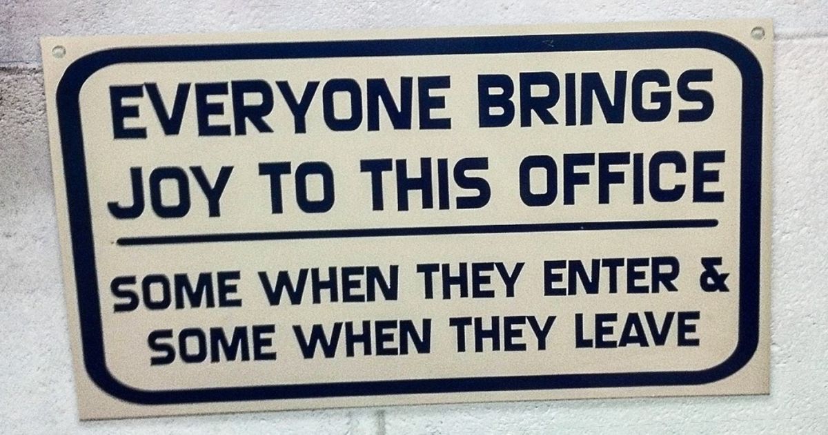 12 Pictures That Prove Office Workers Are True Gurus of Sarcasm