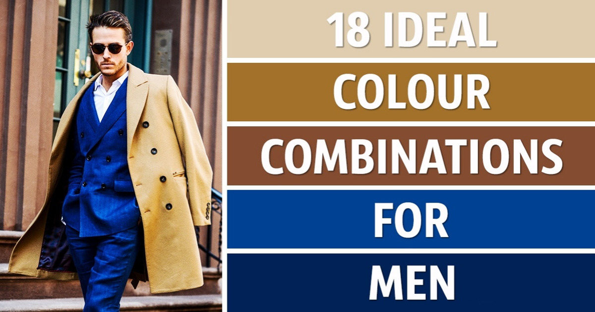 18 ideal colour combinations for men