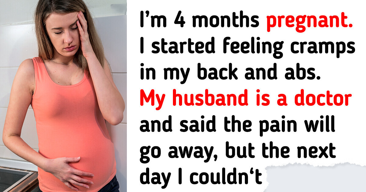 My Husband Refused to Take Me to the Hospital, and It Almost Cost Us Our Baby My Husband Refused to Take Me to the Hospital, and It Almost Cost Us Our Baby