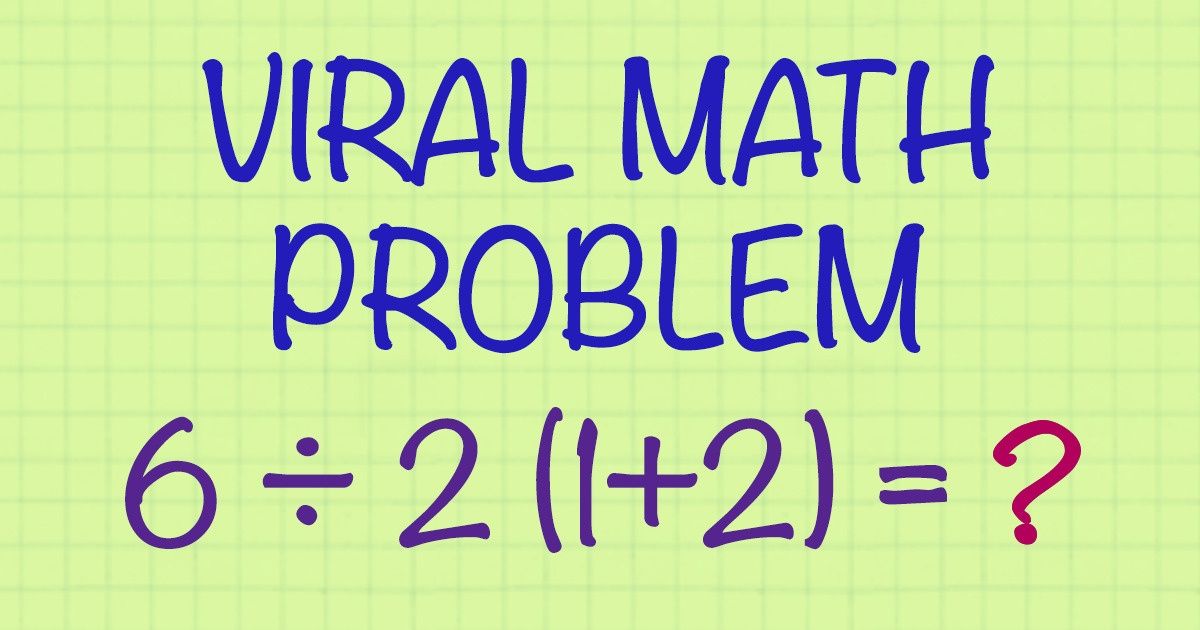 11 Deceptively Simple Math Problems That Turned Into A Real Challenge For People / Bright Side