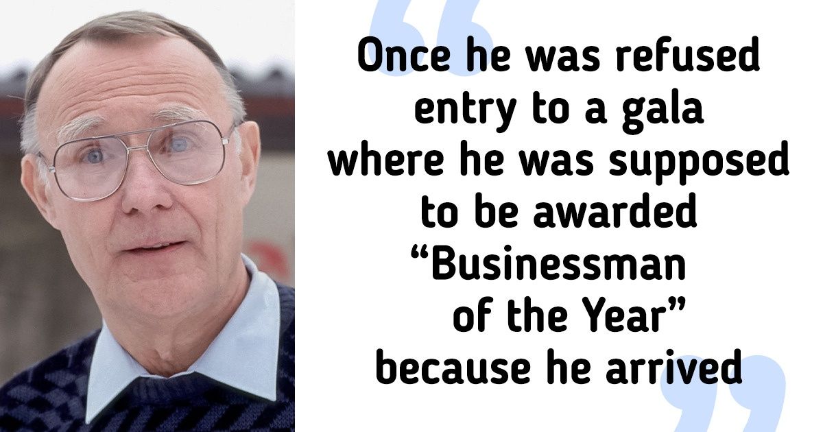 How an Uneasy Childhood and a Bitter Personality Made the Founder of IKEA a Fearless Innovator and the 5th Richest Man in the World
