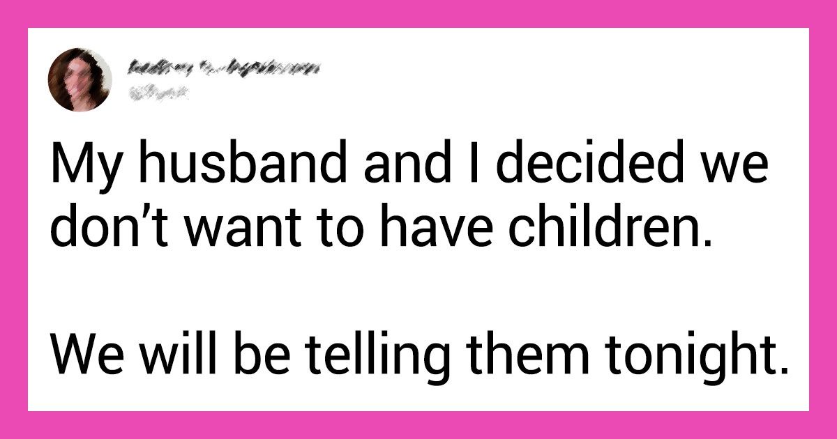 20 Tweets From Parents That Made the Whole Internet Unite in Laughter 20 Tweets From Parents That Made the Whole Internet Unite in Laughter