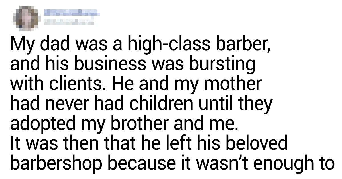 Our Readers Shared How Their Parents Worked to Give Them a Better Future