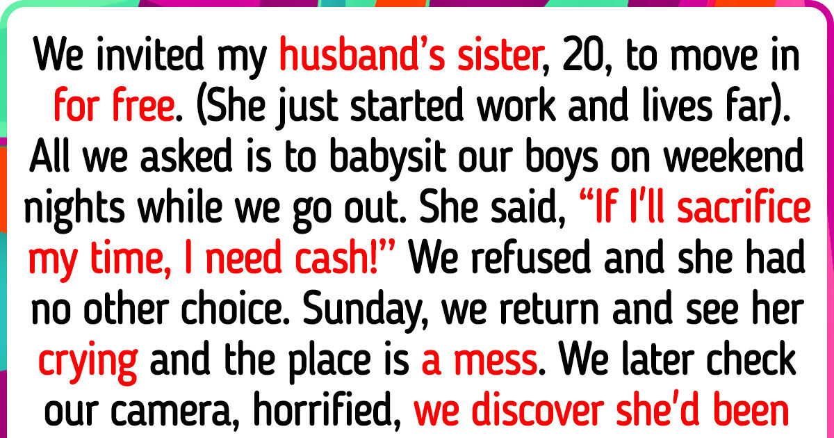 I Will Not Pay My SIL for Babysitting — She’s Living With Us Rent-Free I Will Not Pay My SIL for Babysitting — She’s Living With Us Rent-Free