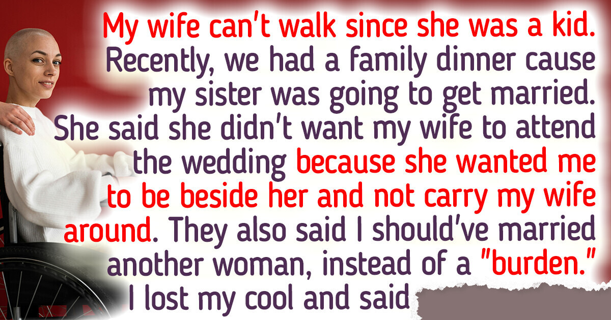 My Family Insulted My Wife in Front of Me and They Still Think They Were Right My Family Insulted My Wife in Front of Me and They Still Think They Were Right