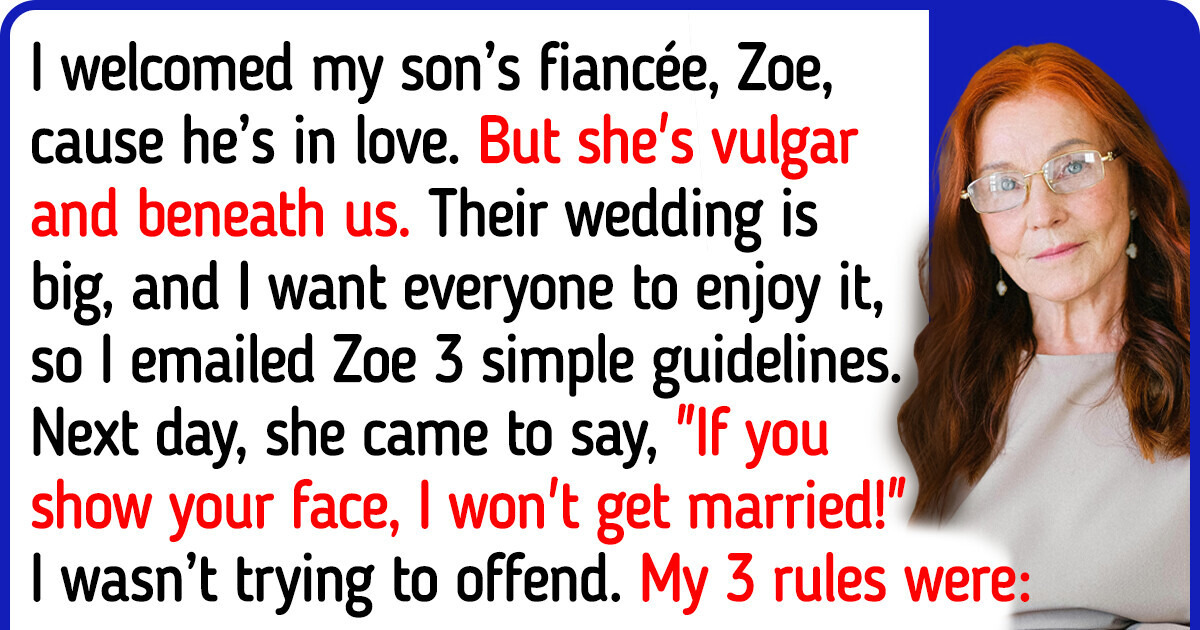 I Gave My Son’s Fiancée 3 Rules to Save Their Wedding — She’s Furious I Gave My Son’s Fiancée 3 Rules to Save Their Wedding — She’s Furious
