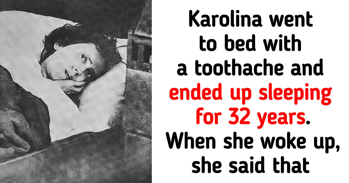 The Story of the Girl Who Slept for Over 30 Years After Getting a Toothache The Story of the Girl Who Slept for Over 30 Years After Getting a Toothache