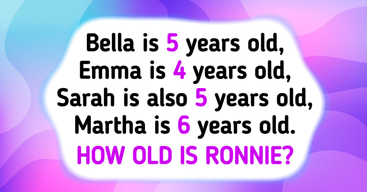 15+ Riddles That Will Keep You Entertained for Hours 15+ Riddles That Will Keep You Entertained for Hours