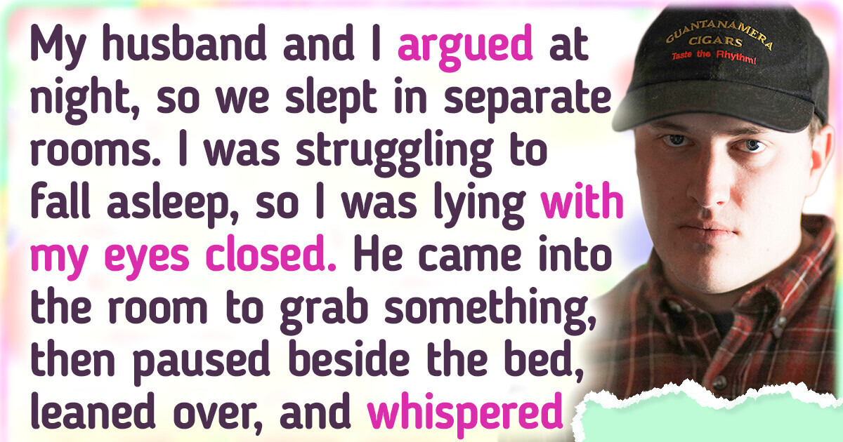 My Husband Thought I Was Asleep and Whispered the Truth I Wish I Hadn’t Heard My Husband Thought I Was Asleep and Whispered the Truth I Wish I Hadn’t Heard