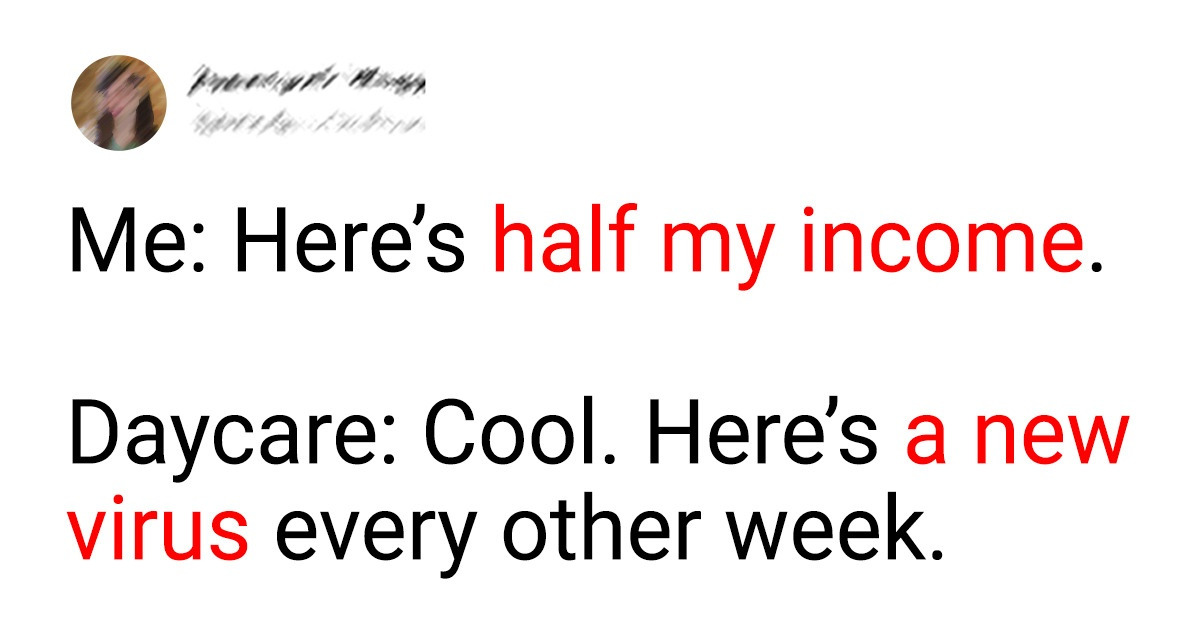 17 Tweets From Parents That Are Painfully True