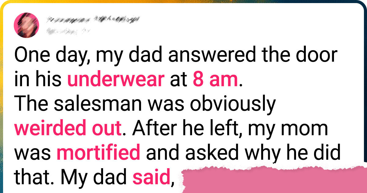 10 Stories About Dads That Became Family Legends 10 Stories About Dads That Became Family Legends