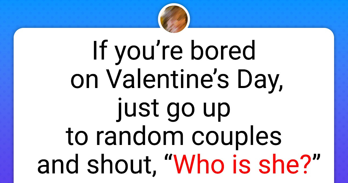 18 Tweets About Valentine’s Day That Can Have You in Tears 18 Tweets About Valentine’s Day That Can Have You in Tears