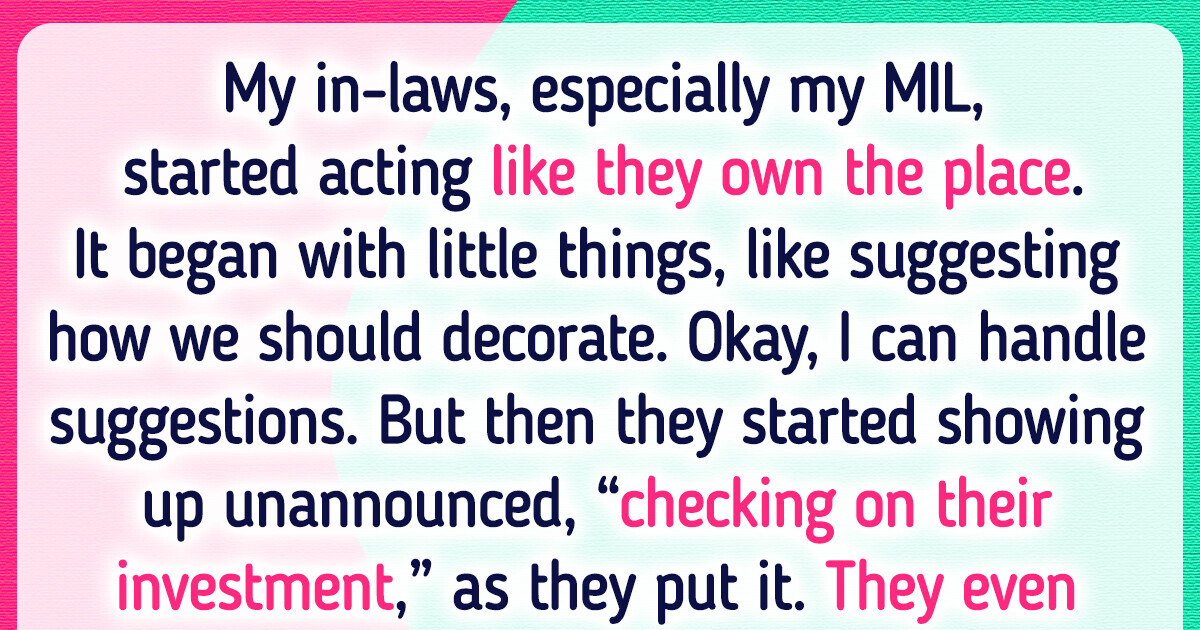 I Refused to Contact With My In-Laws Just Because They Helped Buy a House I Refused to Contact With My In-Laws Just Because They Helped Buy a House