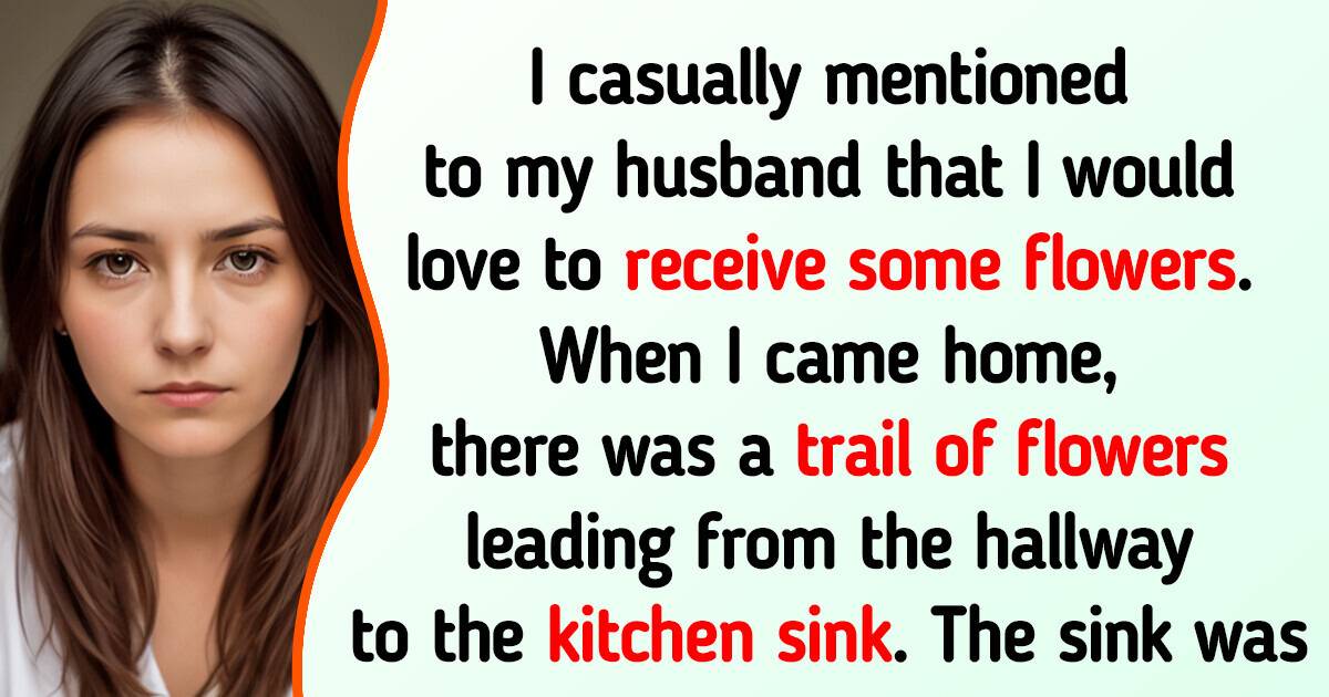 I Want to Divorce My Husband Because He Pranked Me With Flowers I Want to Divorce My Husband Because He Pranked Me With Flowers