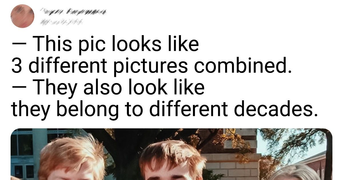 20 People Who’ve Realized We Can’t Trust Anything, Even Our Own Eyes