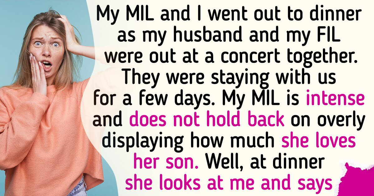 I Am Scared of My Mother-In-Law After a Recent Family Dinner With Her I Am Scared of My Mother-In-Law After a Recent Family Dinner With Her