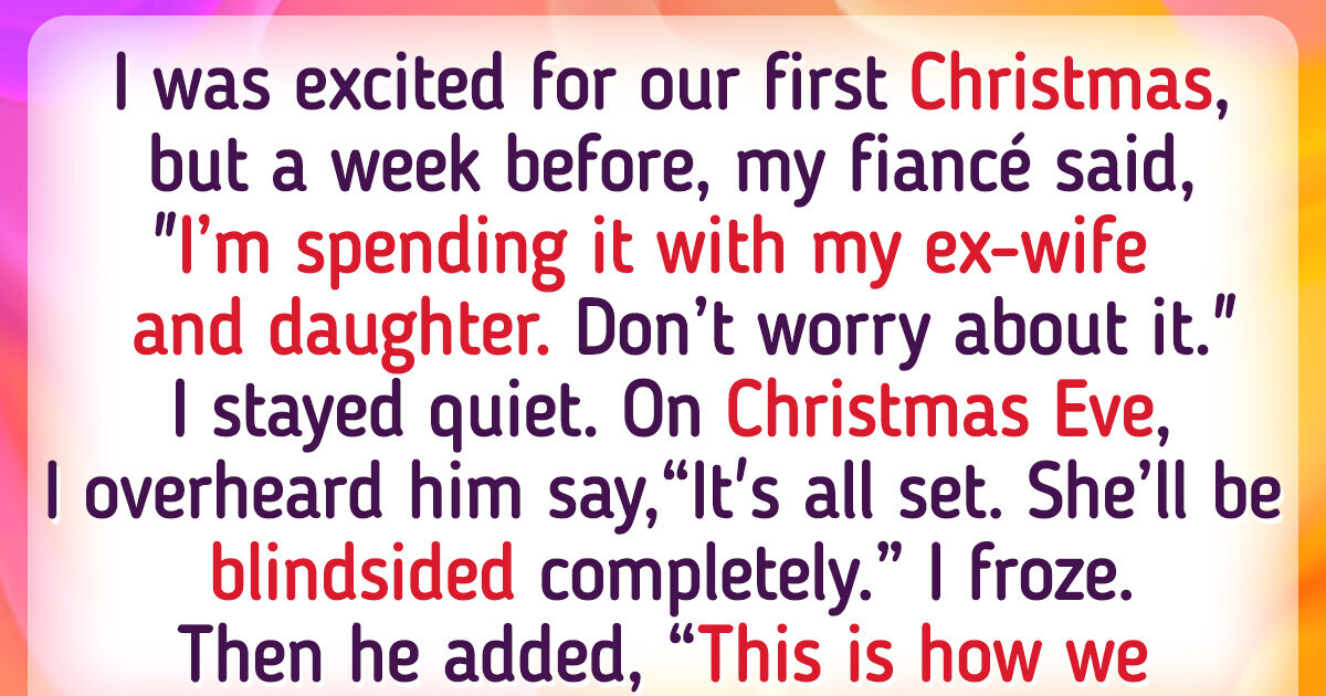 My Fiancé’s Secret Christmas Plans Left Me Feeling Invisible My Fiancé’s Secret Christmas Plans Left Me Feeling Invisible