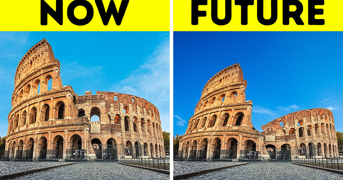 Colosseum Is in Danger of Disappearing + 7 Vanishing Landmarks