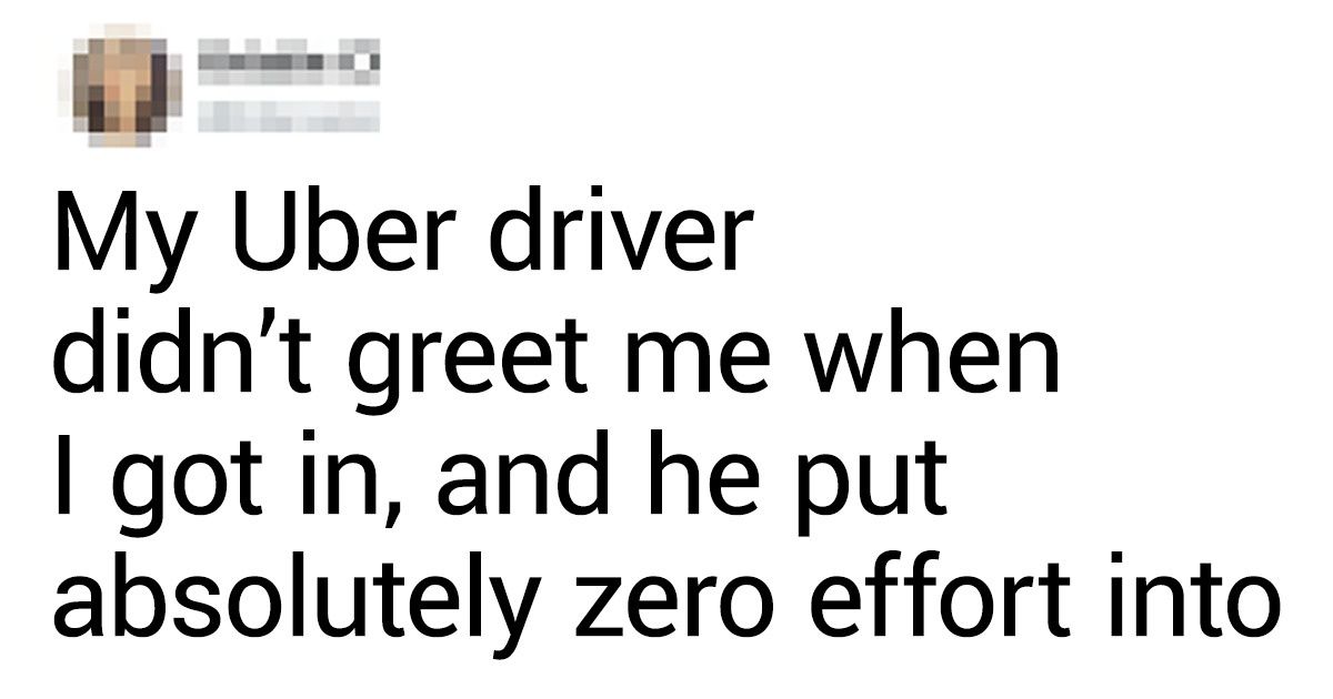 15 Uber Drivers Who Deserve More Than 5 Stars