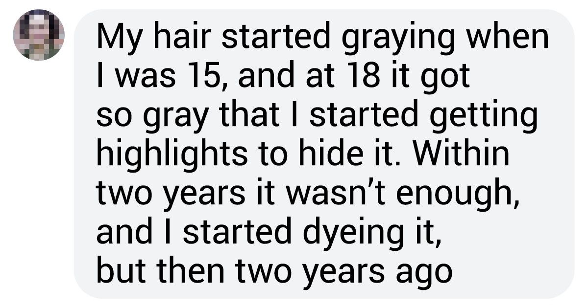15 Bright Side Readers Who Choose to Love Their Gray Hair and Feel Proud of It 15 Bright Side Readers Who Choose to Love Their Gray Hair and Feel Proud of It