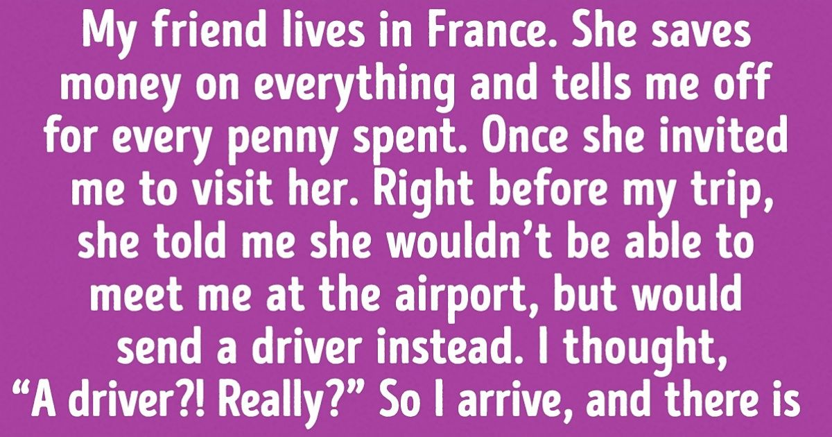 11 People Tell How They Suddenly Learned Their Close Friends Were Incredibly Rich 11 People Tell How They Suddenly Learned Their Close Friends Were Incredibly Rich