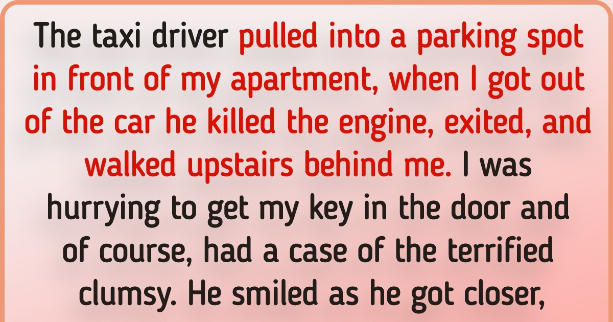 15 Taxi Rides That Can Easily Become Stories We Retell for Ages