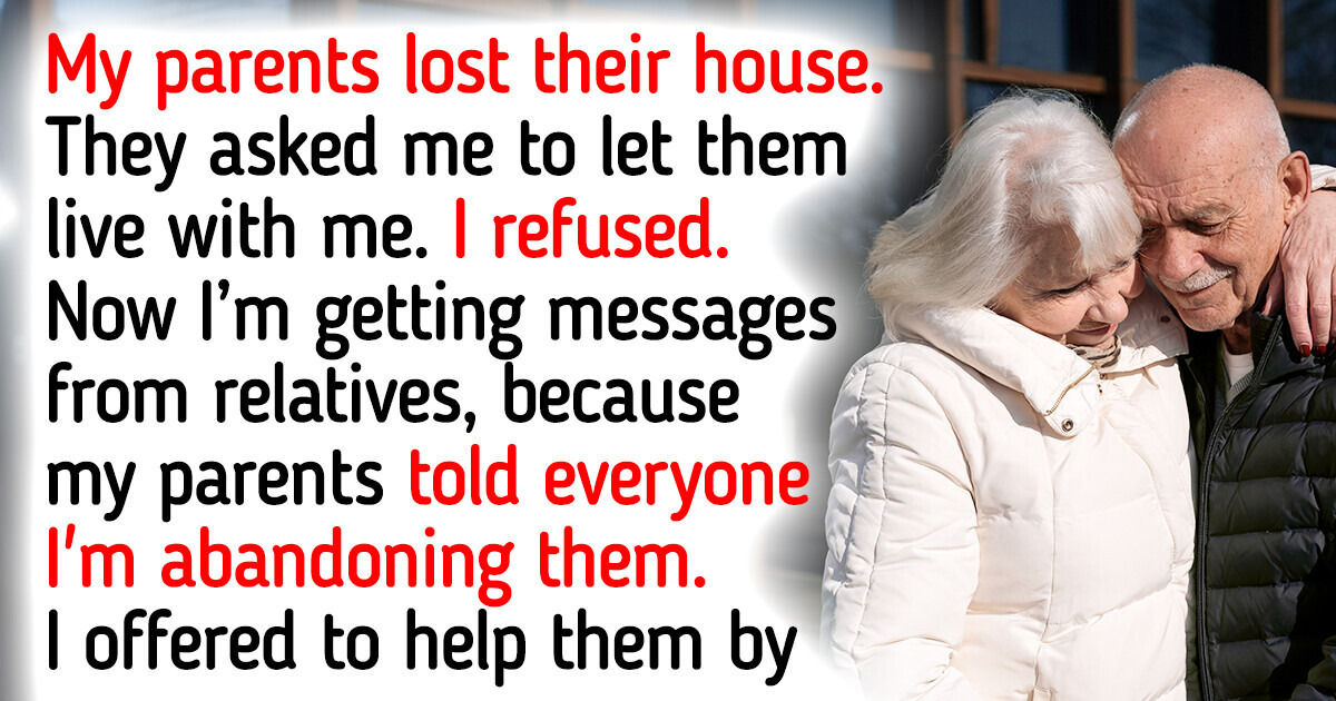 My Family Thinks I’m Heartless for Not Letting My Parents Move In With Me