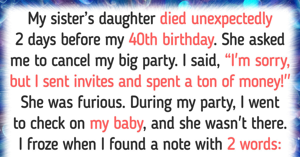 I Refused to Cancel My Birthday Despite a Family Tragedy I Refused to Cancel My Birthday Despite a Family Tragedy