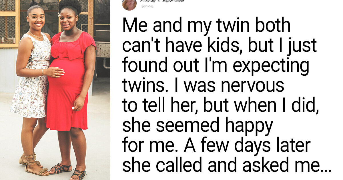 My Infertile Sister Wants to Adopt One of My Kids, but I Refuse My Infertile Sister Wants to Adopt One of My Kids, but I Refuse