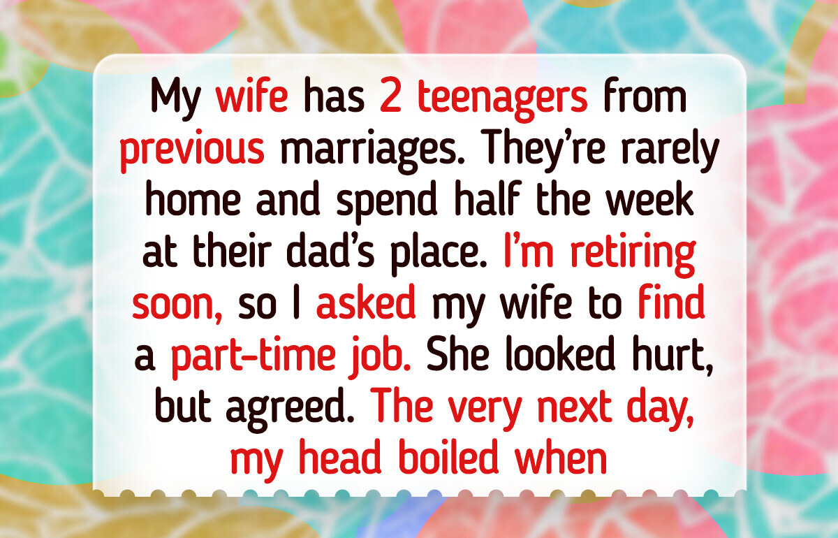 I Demand That My Wife Get a Job Since Staying Home With Teens Isn’t Full-Time Work I Demand That My Wife Get a Job Since Staying Home With Teens Isn’t Full-Time Work