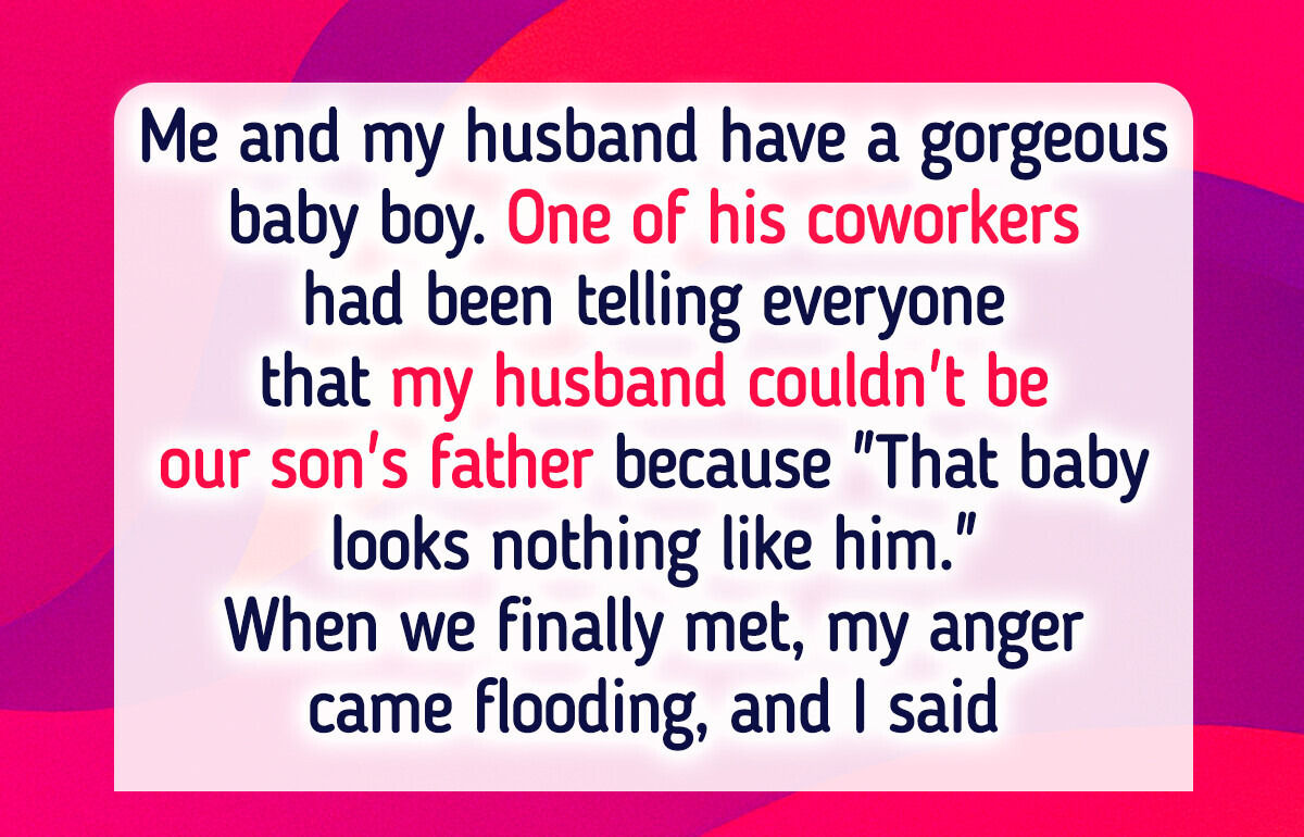 My Husband’s Colleague Insinuated That Our Baby Wasn’t His, I Gave Him a Lesson to Remember My Husband’s Colleague Insinuated That Our Baby Wasn’t His, I Gave Him a Lesson to Remember