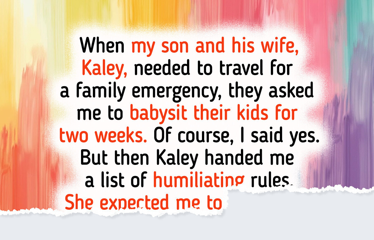 I Refused to Babysit My Grandkids Because My DIL’s Rules Went Too Far I Refused to Babysit My Grandkids Because My DIL’s Rules Went Too Far