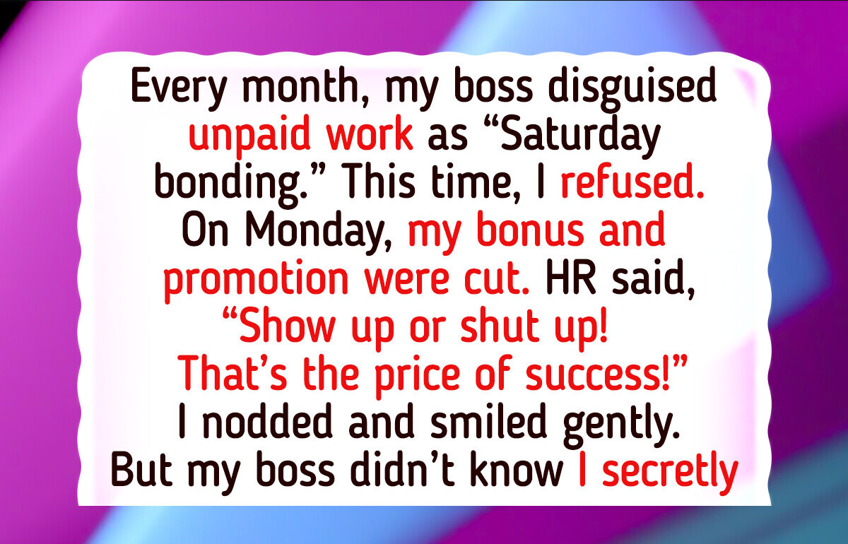 I Refuse to Give Up My Weekends for Unpaid Work Events—Now HR Stepped In I Refuse to Give Up My Weekends for Unpaid Work Events—Now HR Stepped In