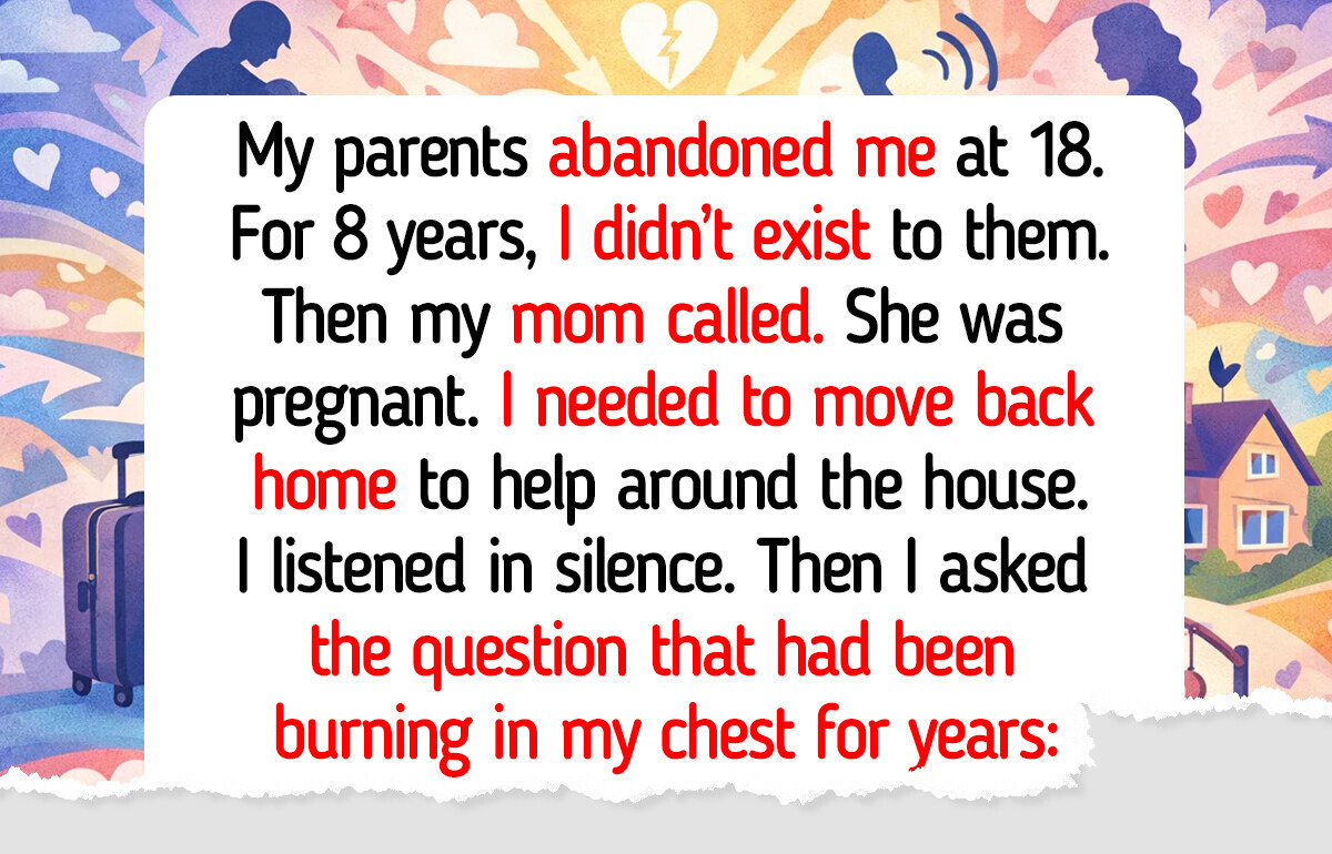 I Refuse to Help My Parents Who Abandoned Me at 18