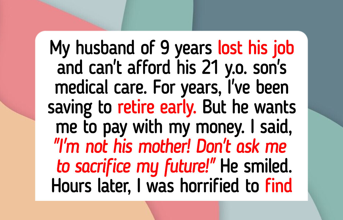 I Refuse to Sacrifice My Retirement Plan to Save My Stepson