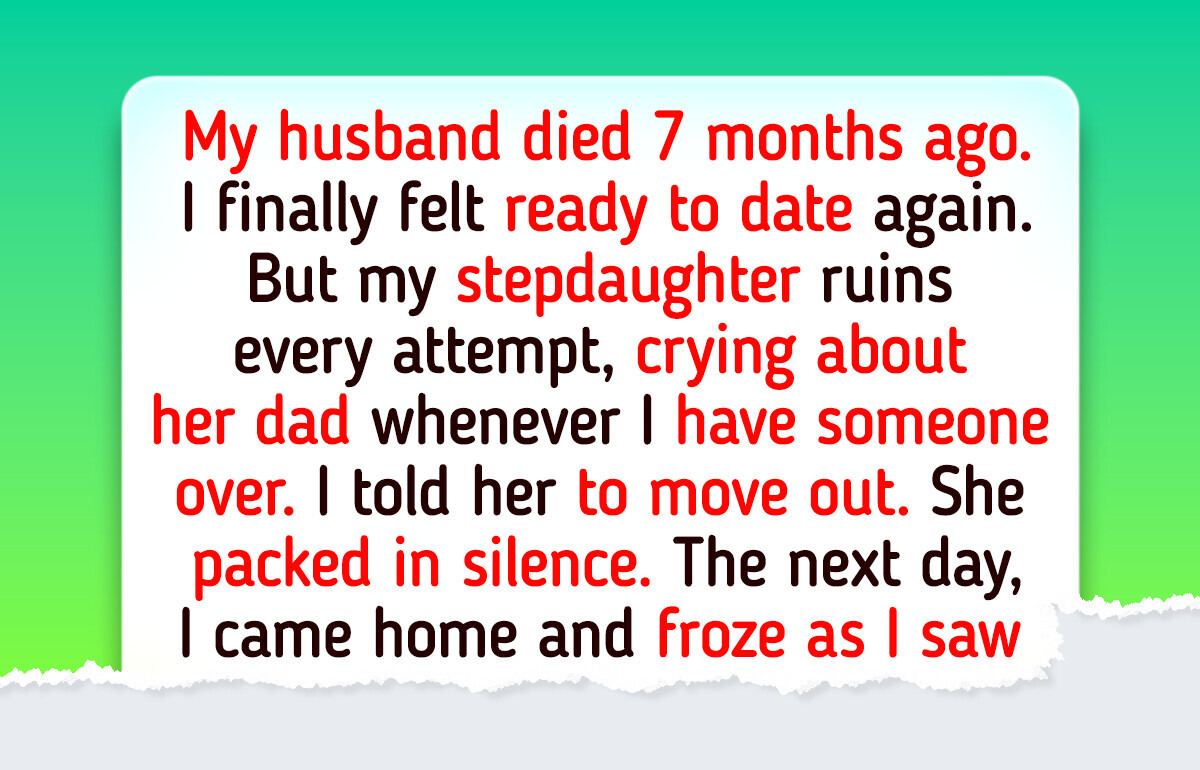 I Refuse to Let My Stepdaughter Control Who I Date—She’s Not My Child to Please I Refuse to Let My Stepdaughter Control Who I Date—She’s Not My Child to Please