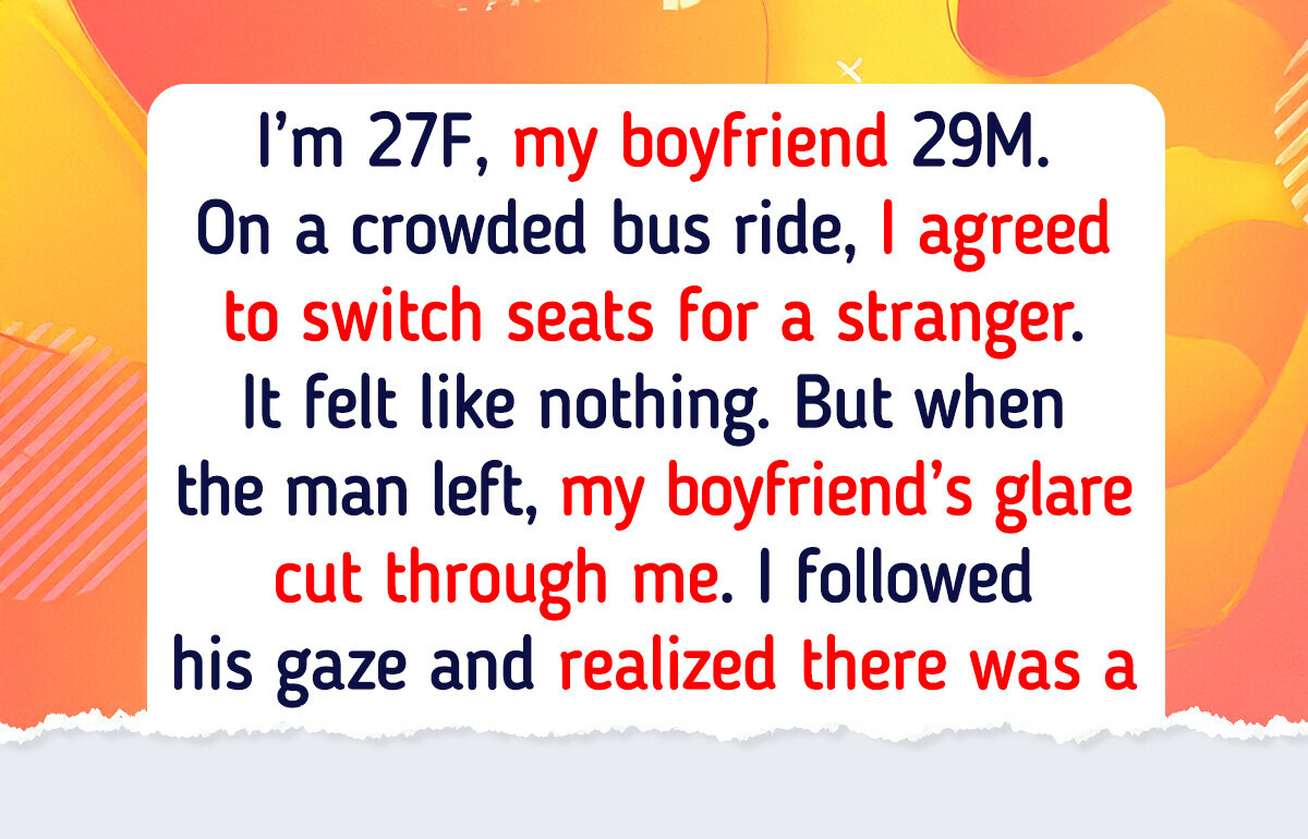 I Agreed to Change Seats With a Stranger, and It Backfired in the Worst Way I Agreed to Change Seats With a Stranger, and It Backfired in the Worst Way